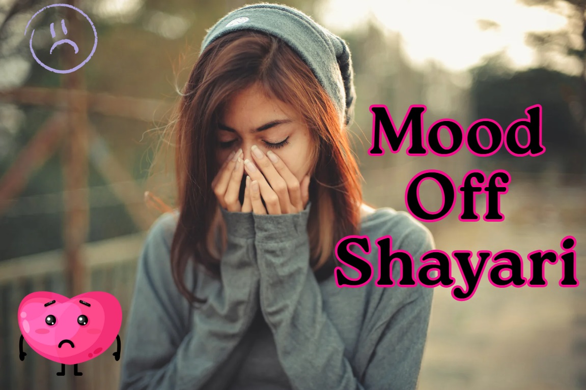 Mood Off Shayari