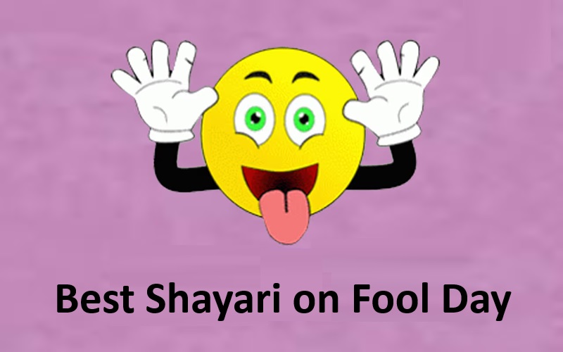 Best Shayari on Fool Day
